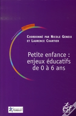 Capa do artigo Petite Enfance : Enjeux Éducatifs De 0 À 6 Ans