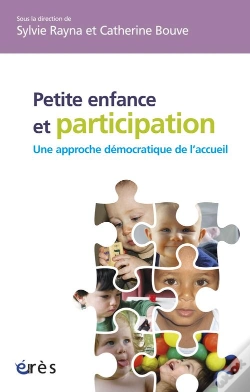 Capa do artigo Petite Enfance Et Participation : Une Approche Democratique De L'Accueil