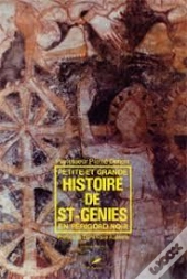 Petite Et Grande Histoire De St-Genies En Périgord Noir