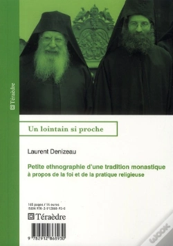 Capa do artigo Petite Ethnographie D'Une Tradition Monastique ; À Propos De La Foi Et De La Pratique Religieuse