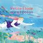 Petite Étoile Dans L'Océan - Preview