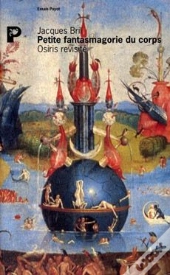 Petite Fantasmagorie Du Corps