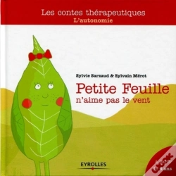 Capa do artigo Petite Feuille N'Aime Pas Le Vent ; L'Autonomie ; À Partir De 4 Ans