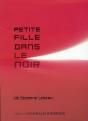 Petite Fille Dans Le Noir - Preview