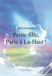 Petite Fille, Parle A La-Haut&Thinsp;!