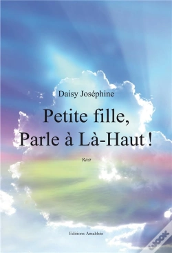 Capa do artigo Petite Fille, Parle A La-Haut&Thinsp;!