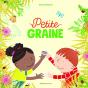 Petite Graine - Preview