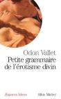 Petite Grammaire De L'Érotisme Divin - Preview