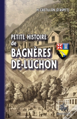Capa do artigo Petite Histoire De Bagnères-De-Luchon