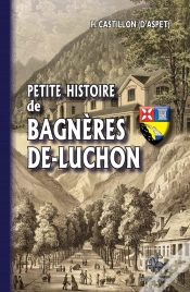 Capa do artigo Petite Histoire De Bagnères-De-Luchon