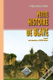 Capa do artigo Petite Histoire De Blaye T.1