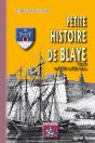 Petite Histoire De Blaye T.2 ;  Du Xviiie Au Xixe Siècle - Preview
