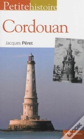 Petite Histoire De Cordouan