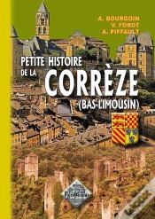 Capa do artigo Petite Histoire De La Correze (Bas-Limousin)