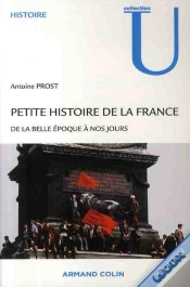 Capa do artigo Petite Histoire De La France ; De La Belle Époque À Nos Jours (6e Édition)