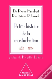 Petite Histoire De La Masturbation