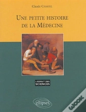 Petite Histoire De La Médecine (Une) - N° 25