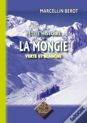Capa do artigo Petite Histoire De La Mongie Verte Et Blanche