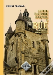 Capa do artigo Petite Histoire De La Ville De Rue, Capitale Du Marquenterre (Édition 2010)