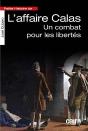 Petite Histoire De L'Affaire Calas ; Un Combat Pour Les Libertés - Preview