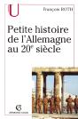 Petite Histoire De L'Allemagne Au 20e Siècle - Preview