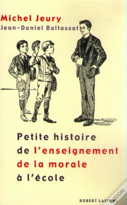 Capa do artigo Petite Histoire De L'Enseignement De La Morale A L'Ecole