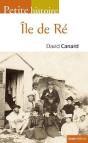 Petite Histoire De L'Ile De Re - Preview
