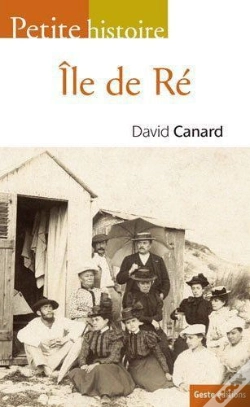 Capa do artigo Petite Histoire De L'Ile De Re
