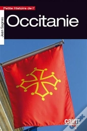 Petite Histoire De L'Occitanie