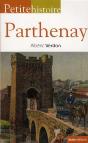 Petite Histoire De Parthenay - Preview
