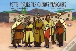 Capa do artigo Petite Histoire Des Colonies Françaises Tome 3 : La Décolonisation