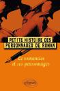 Petite Histoire Des Personnages De Roman ; Le Romancier Et Ses Personnages - Preview