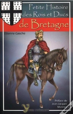Capa do artigo Petite Histoire Des Rois Et Ducs De Bretagne