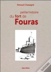 Petite Histoire Du Fort De Fouras