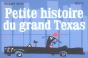 Petite Histoire Du Grand Texas - Preview