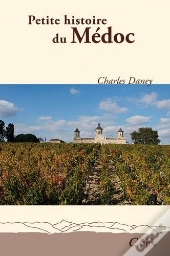 Petite Histoire Du Médoc