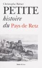 Petite Histoire Du Pays De Retz - Preview