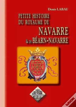 Capa do artigo Petite Histoire Du Royaume De Navarre Et De Bearn-Navarre