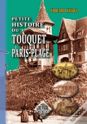 Capa do artigo Petite Histoire Du Touquet Paris-Plage