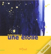 Petite Histoire D'Une Étoile