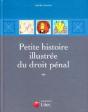 Petite Histoire Illustrée Du Droit Pénal - Preview