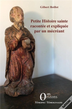 Capa do artigo Petite Histoire Sainte Racontée Et Expliquée Par Un Mécréant