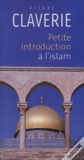 Petite Introduction À L'Islam
