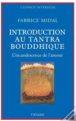 Capa do artigo Petite Introduction Au Tantra Bouddhique ; L'Incandescence De L'Amour