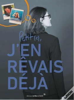 Capa do artigo Petit(E), J'En Rêvais Déjà
