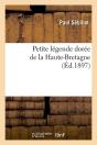 Petite Legende Doree Haute Bretagne Edition 1897 - Preview