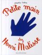 Petite Main Chez Henri Matisse - Preview