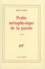 Petite Métaphysique De La Parole - Preview