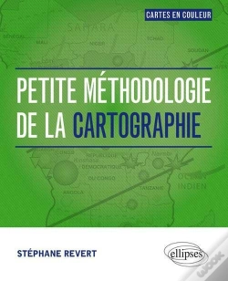 Capa do artigo Petite Méthodologie De La Cartographie. Tout En Couleur