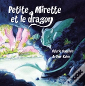 Petite Mirette Et Le Dragon